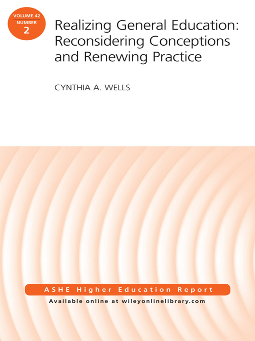 Title details for Realizing General Education by Cynthia A. Wells - Available